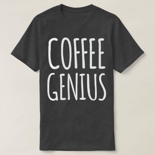 Camiseta Café Genius Hospitalidade Engraçada (Frente do Design)