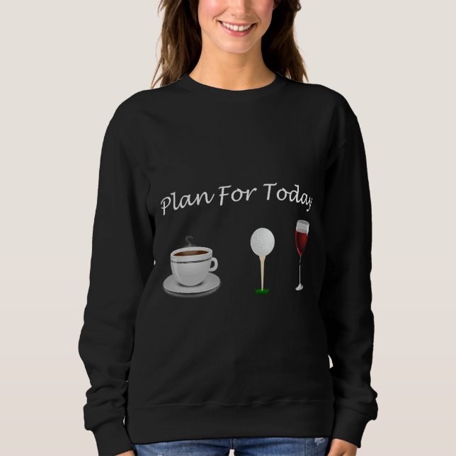Camiseta Café Golfe Plano Para A Ideia De Hoje (Frente)