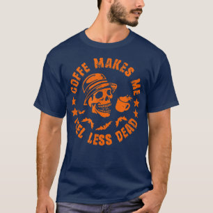 Camiseta Café Halloween Me Faz Sentir Menos Sarcástico Mort