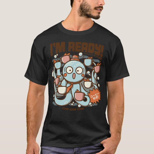 Camiseta Café Im Ready Octopus por Tobe Fonseca (Frente)