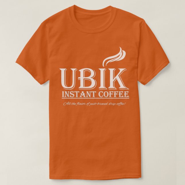 Camiseta Café Instantâneo Ubik  (Frente do Design)