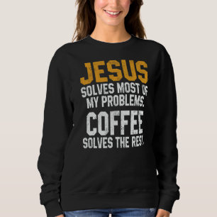 Camiseta Café Jesus Resolve Meus Problemas Adoração Cristã
