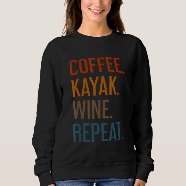 Camiseta Café Kayak Wine Repete Kayaker Kayaking Men Wo (Frente)