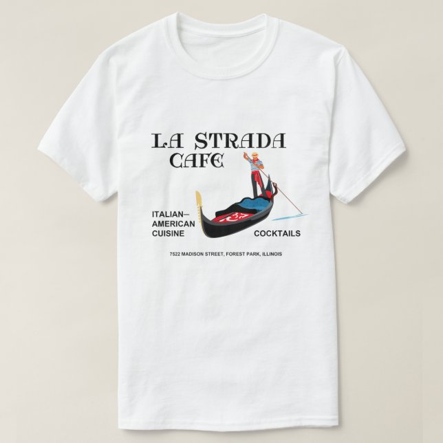 Camiseta Café La Strada, Forest Park, IL (Frente do Design)