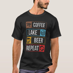Camiseta Café Lago Cerveja Repete Lakefront Living Lake Lif