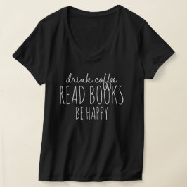 Camiseta Café Livros Feliz Camisa-T