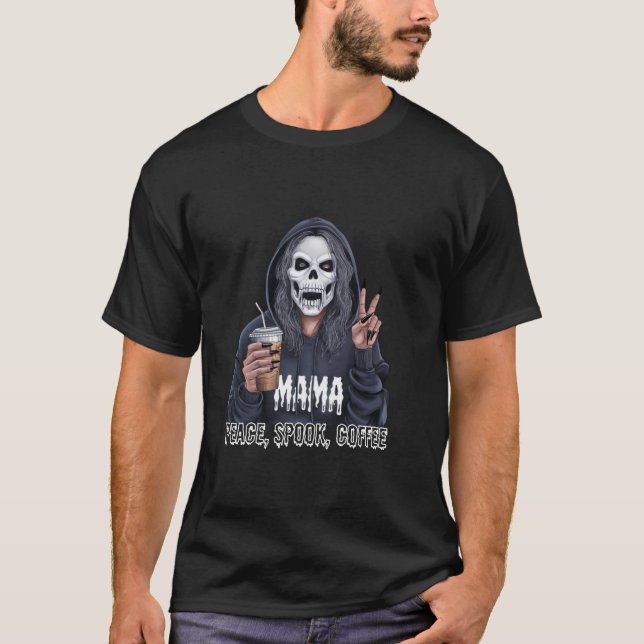 Camiseta Café Mama Skeleton Zombie Peace Spook Coffee Hal (Frente)