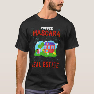 Camiseta Café Mascara Imobiliário Humorístico