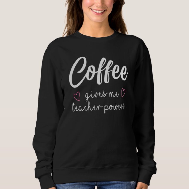 Camiseta Café Me Dá Poderes de Professor (Frente)