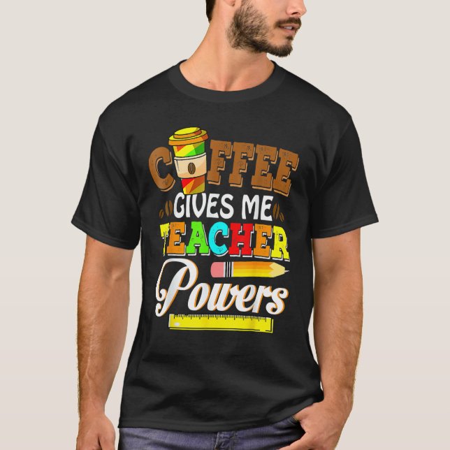 Camiseta Café Me Dá Poderes De Professora De Volta À Escola (Frente)