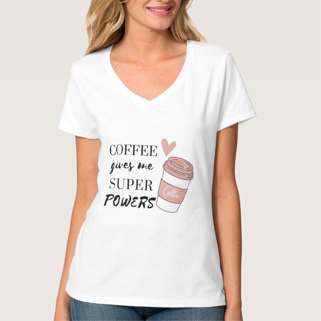 Camiseta Café me dá super poderes (Frente)