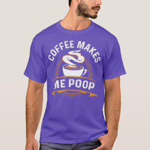 Camiseta Café me faz cocô