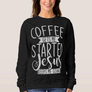 Camiseta Café Me Inicia Jesus Me Mantém Religiosa