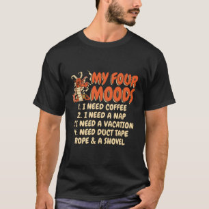 Camiseta Café Meus Quatro Moods Preciso De Café Preciso De