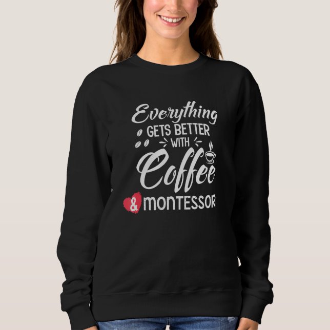 Camiseta Café Montessori Método de Ensino de Professores de (Frente)