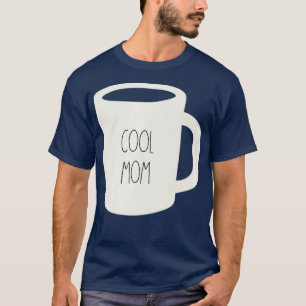 Camiseta Café Mug Dunn Potência Engraçada Mãe Legal