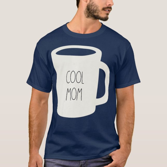 Camiseta Café Mug Dunn Potência Engraçada Mãe Legal (Frente)