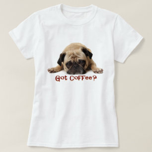 Camiseta Café obtido? T do Pug
