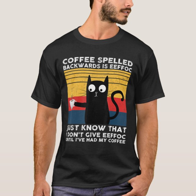 Camiseta Café Ortografado Para Trás É Bebida Gata Preta Eef (Frente)