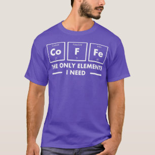 Camiseta Café Os Únicos Elementos De Que Preciso