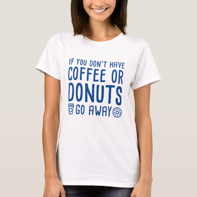 Camiseta Café Ou Rosquinhas (Frente)