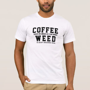 Camiseta Café Para Eu Fumar Erva LOL Slogan Engraçado