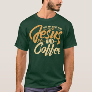 Camiseta Café para Machinista Este Machinista é executado
