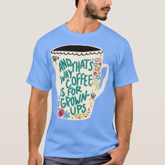Camiseta Café Para Ups Cultivados