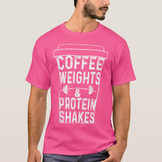 Camiseta Café Pesos Proteína Agita Engraçada Elevação
