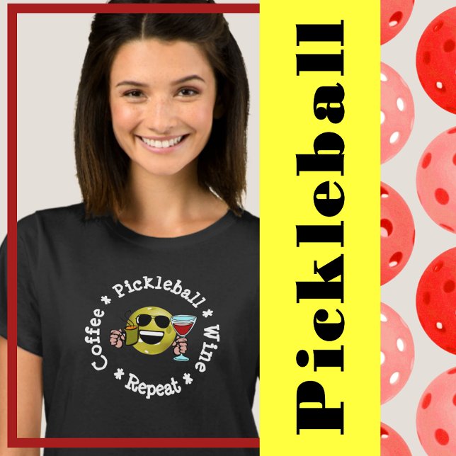 Camiseta Café, Pickleball, Vinho, Repetir (coffee pickleball wine repeat. funny pickleball tshirt
)