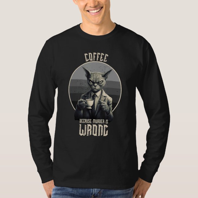 Camiseta Café Porque Assassinato é Errado  Gato Tabby Bebe  (Frente)
