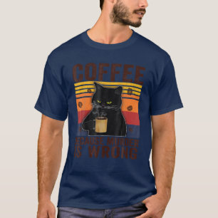 Camiseta Café Porque O Assassinato É Errado O Amor De Gat