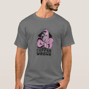 Camiseta Café Porque O Assassinato Está Errado. Gag Para 