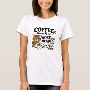 Camiseta Café Porque o Gato Me Acordou