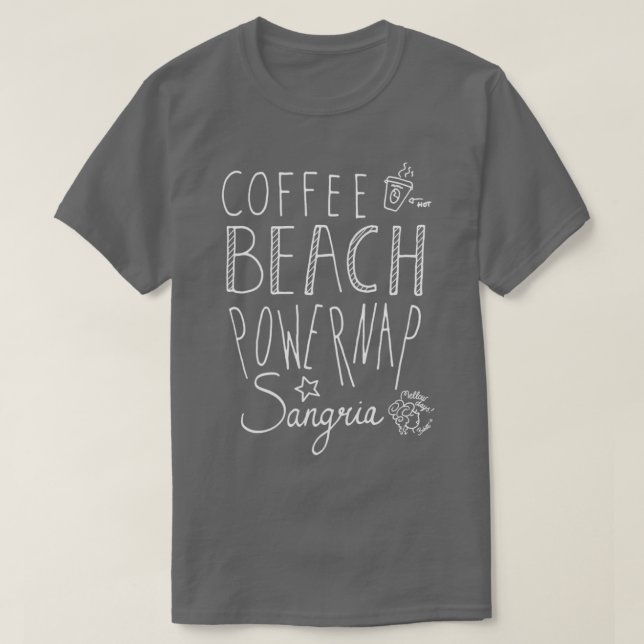 Camiseta café praia powernsangria boa vida mellowdays (Frente do Design)