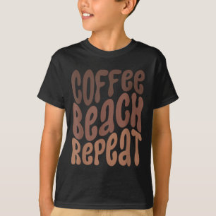 Camiseta Café Praia Repetir Férias de Verão Verão
