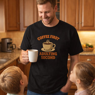 Camiseta Café primeiro adultizando segundo citação humor