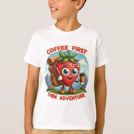 Camiseta Café Primeiro, Depois Aventura - Morango Divertido