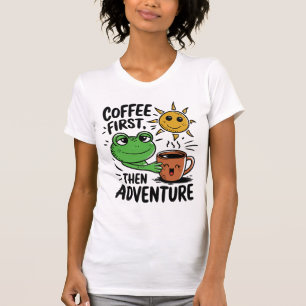 Camiseta Café Primeiro Depois Aventura - Sapo De Manhã Boni