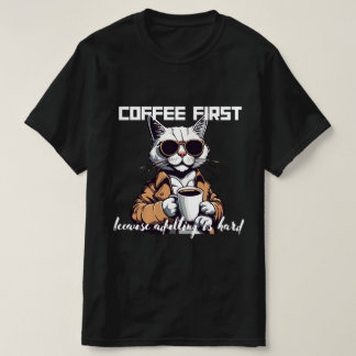 Camiseta ☕ "Café Primeiro, Porque Adultar É Duro" Tea 😅