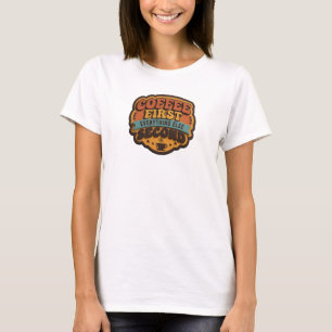 Camiseta CAFE PRIMEIRO TUDO SEGUNDO Original