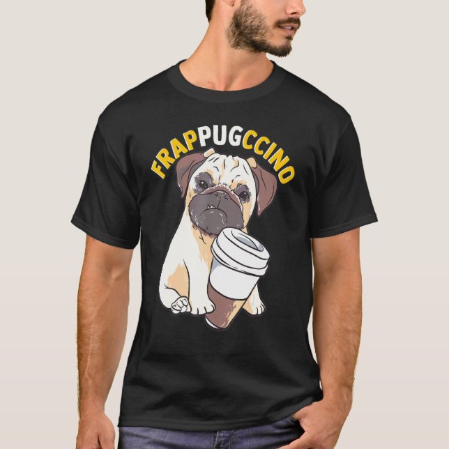 Camiseta Café Pug Frappugccino Pug Meme (Frente)