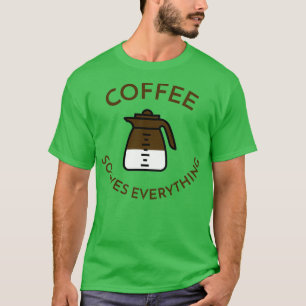 Camiseta Café resolve tudo 3