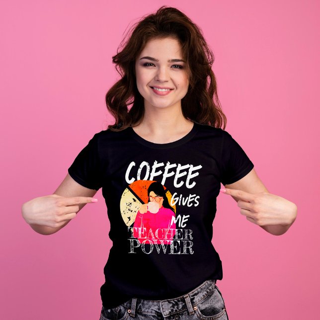 Camiseta Café retrô vintado me dá poder para professor (Criador carregado)
