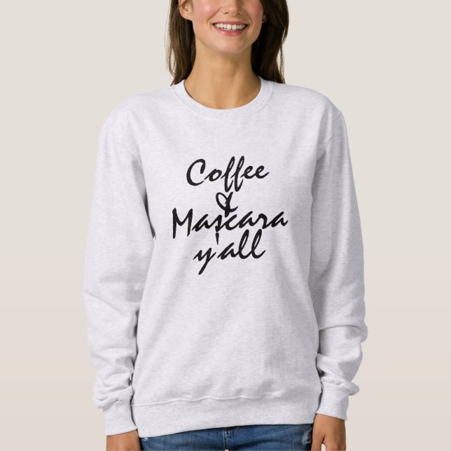 Camiseta Café & rímel você (Frente)