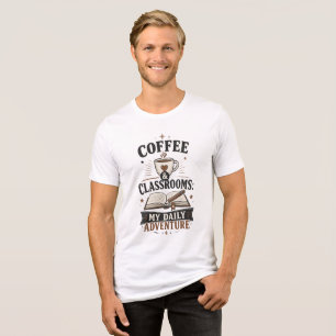 Camiseta Café & Salas de Aula Minha Aventura Diária Profess