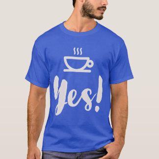 Camiseta café sim café para menino amante de mulheres