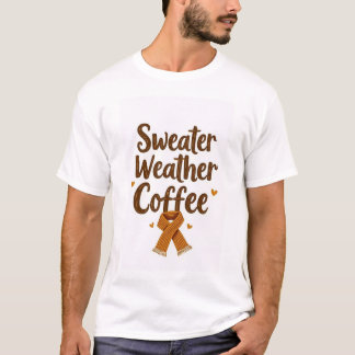 Camiseta Café Sweater Weather
