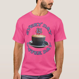 Camiseta Café todos os dias é dia de família do café