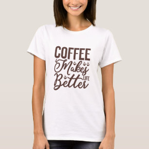 Camiseta Café Torna A Vida Melhor